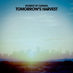 Boards of Canada - Tomorrow's Harvest (Vinyl) - Classified Records