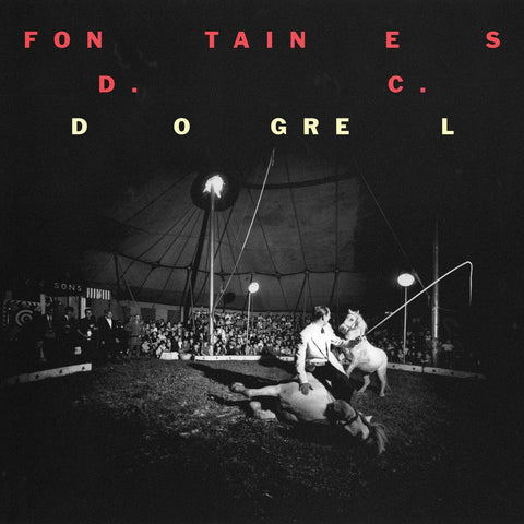 Fontaines D.C. - Dogrel (Vinyl) - Classified Records
