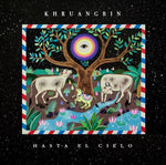 Khruangbin - Hasta El Cielo (Vinyl LP + 7")