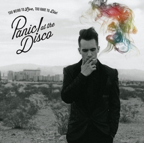 Panic! At The Disco - Too Weird To Live, Too Rare To Die! (Vinyl)
